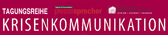 Vortrag | Tagungsreihe Krisenkommunikation